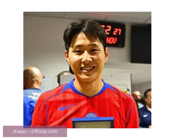 从替补到关键拼图李刚仁在巴黎圣日耳曼逐渐站稳脚跟开启新篇章 从替补到关键拼图李刚仁在巴黎圣日耳曼逐渐站稳脚跟开启新篇章